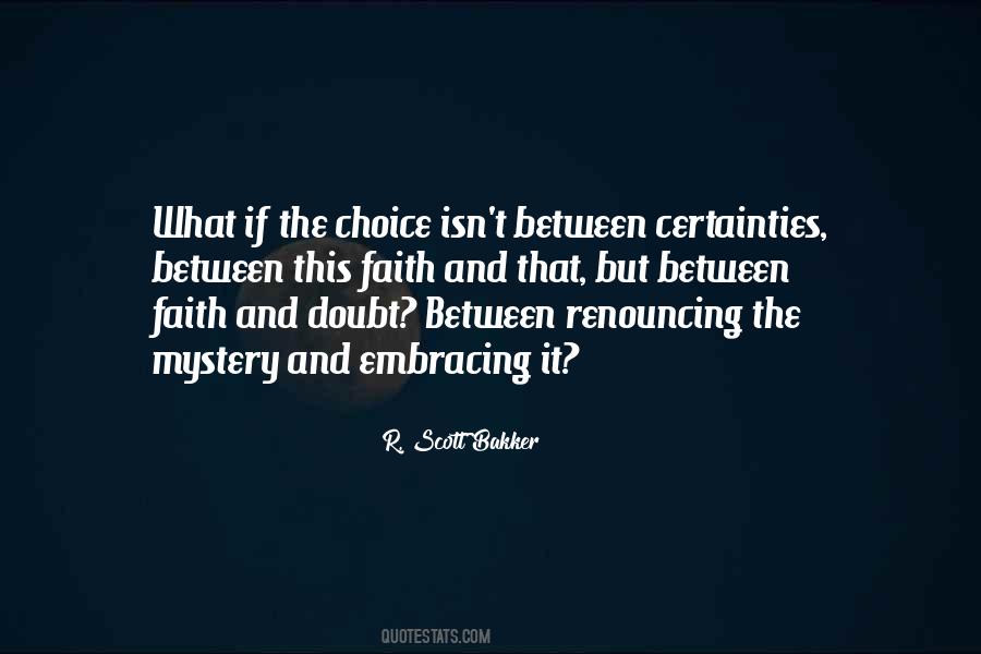 Quotes About Doubt And Faith #80043