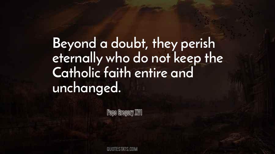 Quotes About Doubt And Faith #845019