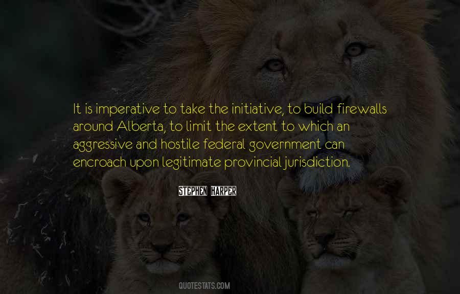 Legitimate Government Quotes #1072120