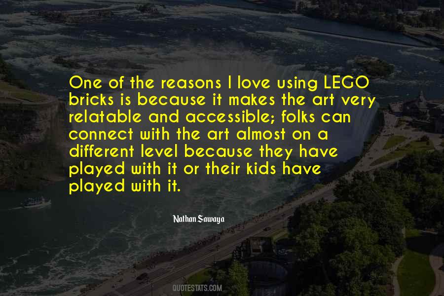 Lego Bricks Quotes #1808793