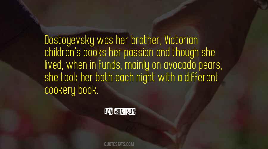 Quotes About Dostoyevsky #1246631
