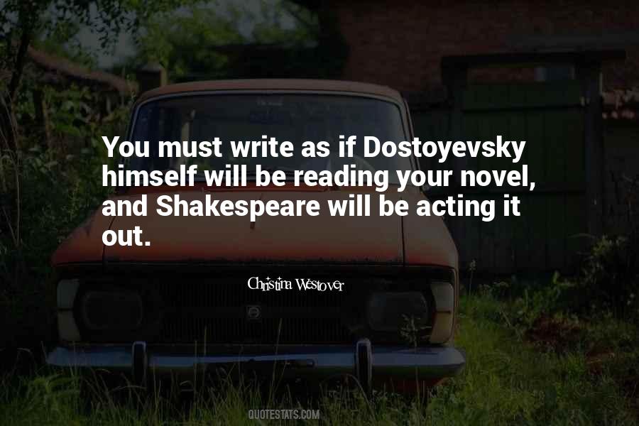 Quotes About Dostoyevsky #207168