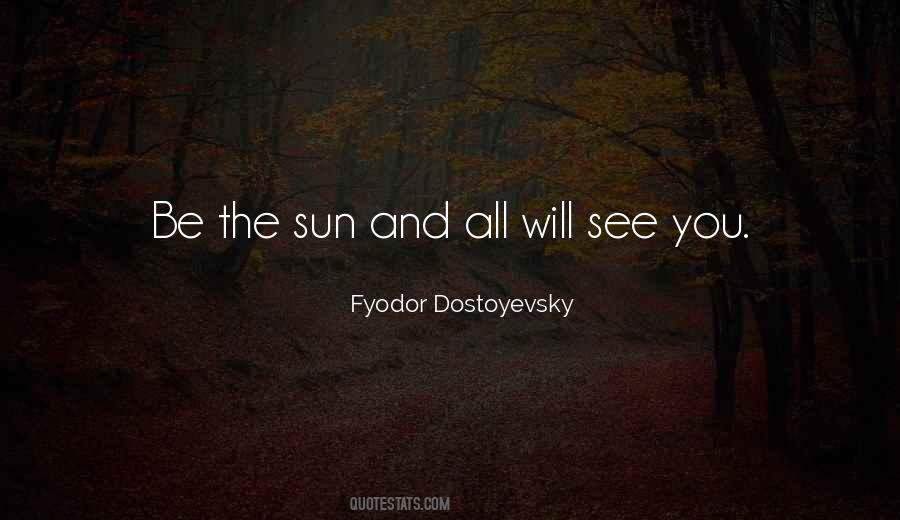 Quotes About Dostoyevsky #33828