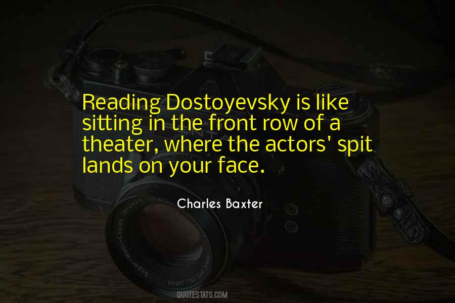 Quotes About Dostoyevsky #501337