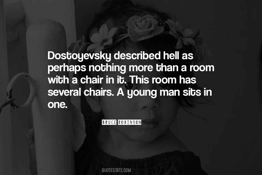 Quotes About Dostoyevsky #578352