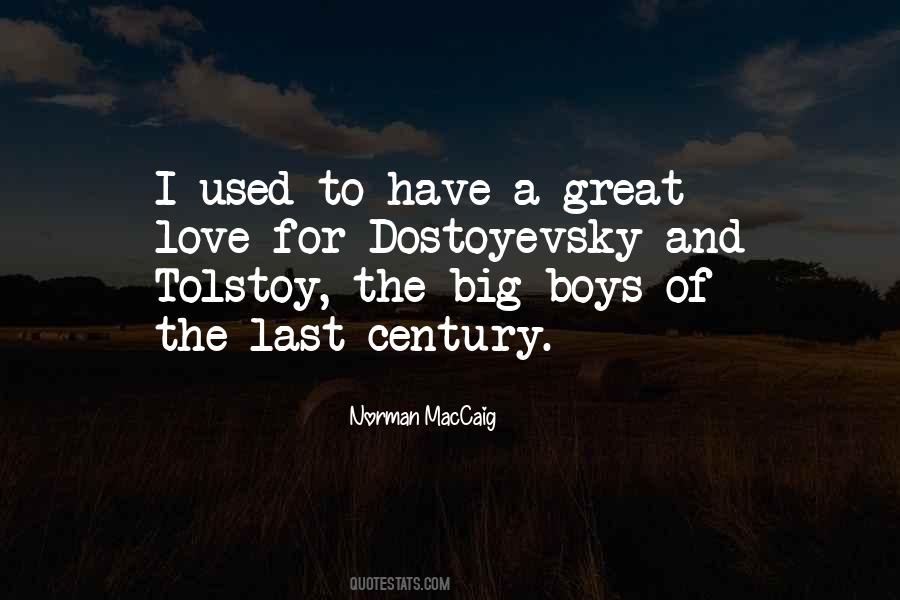 Quotes About Dostoyevsky #701466