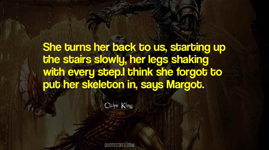 Legs Shaking Quotes #1262503