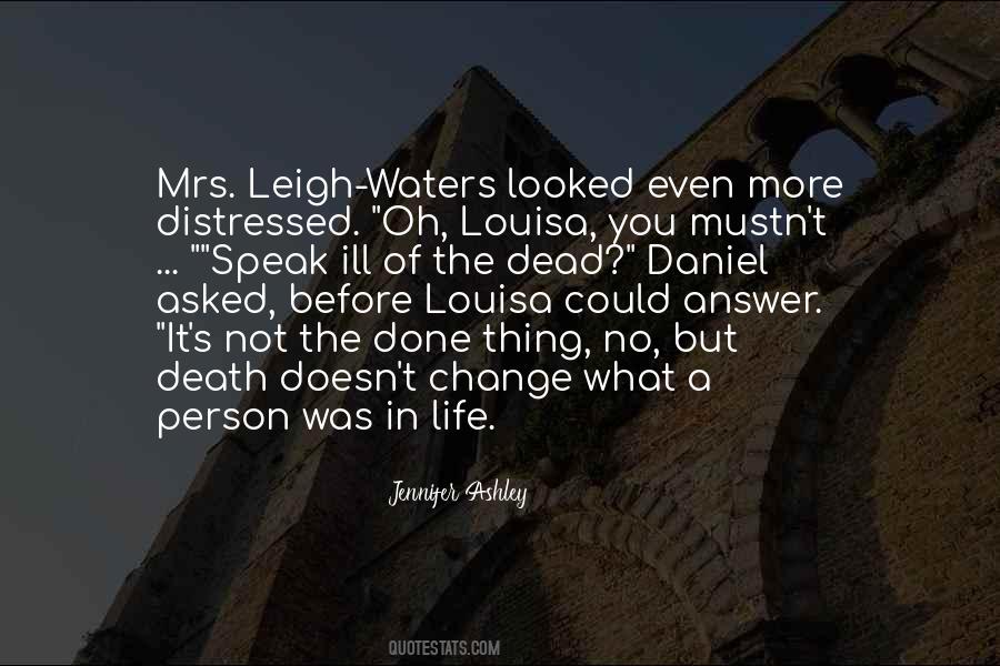 Leigh Quotes #922158