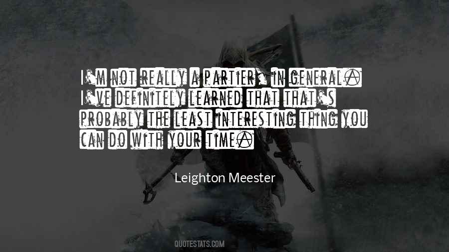 Leighton Quotes #173922