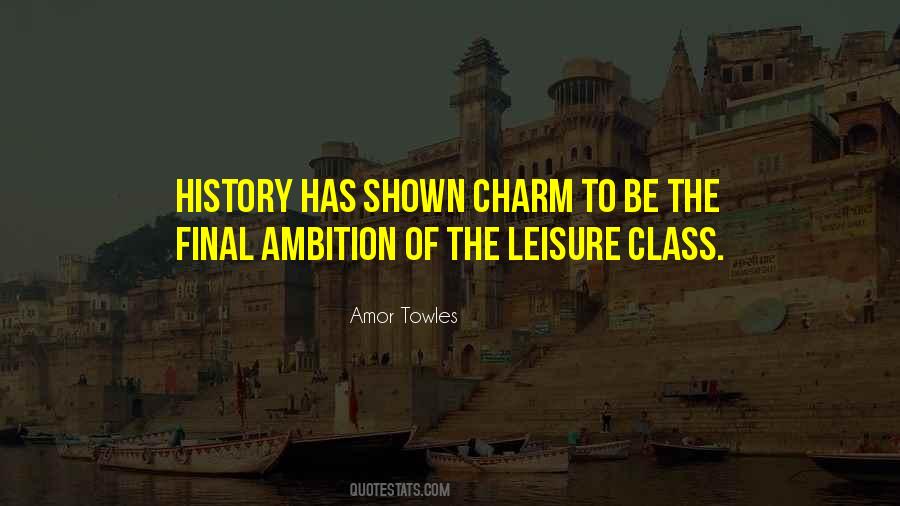 Leisure Class Quotes #1207035