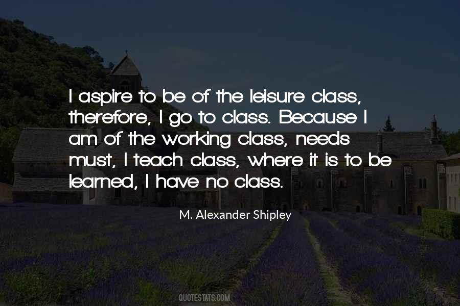 Leisure Class Quotes #1615198