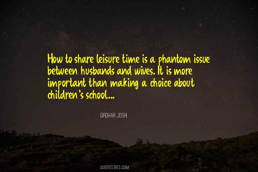 Leisure Time Quotes #1217790