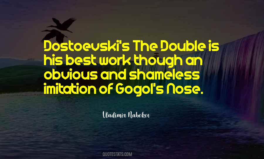 Quotes About Dostoevski #1185048