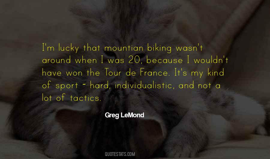 Lemond Quotes #1682914 Lemond Quotes #1682914