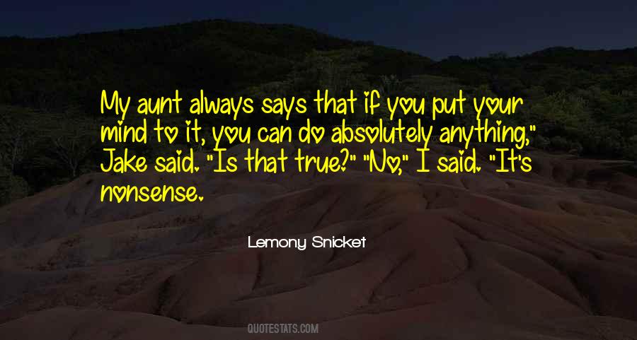 Lemony Snicket's Quotes #1032171