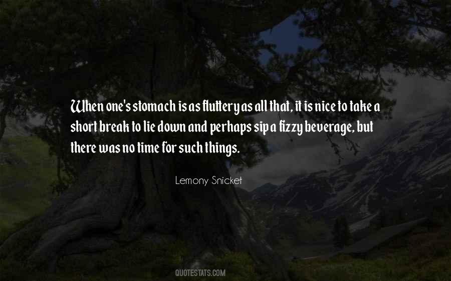 Lemony Snicket's Quotes #1130966