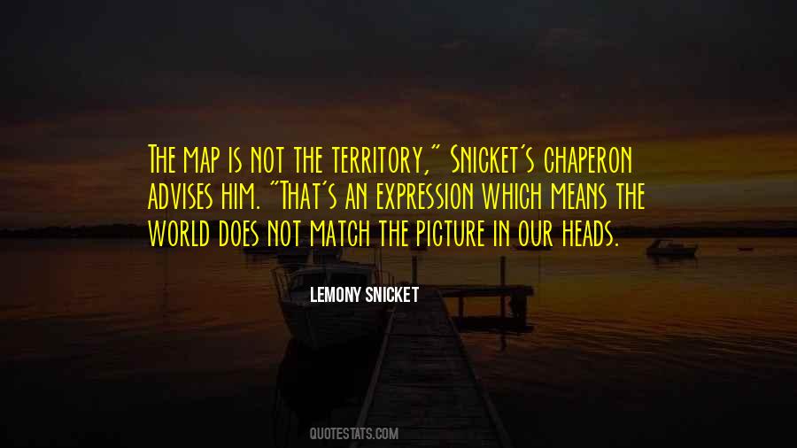 Lemony Snicket's Quotes #1186609