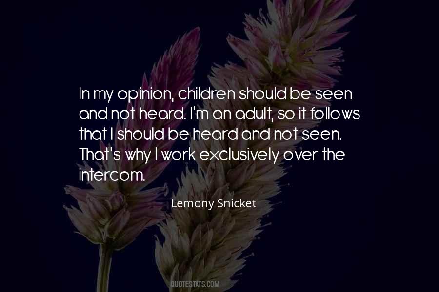 Lemony Snicket's Quotes #1188712