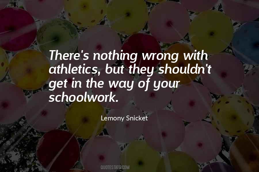 Lemony Snicket's Quotes #1394514