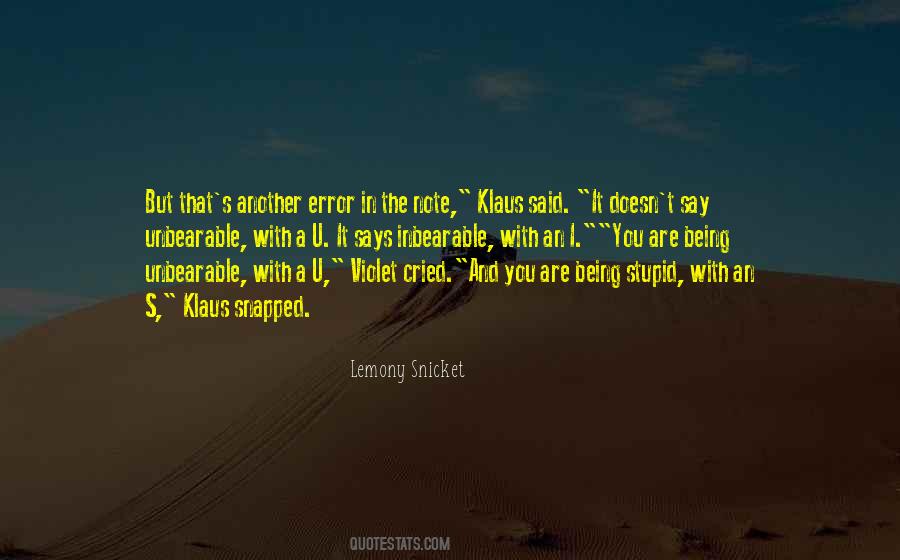 Lemony Snicket's Quotes #366215