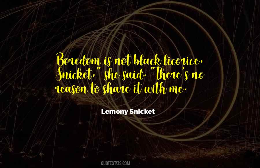 Lemony Snicket's Quotes #457277