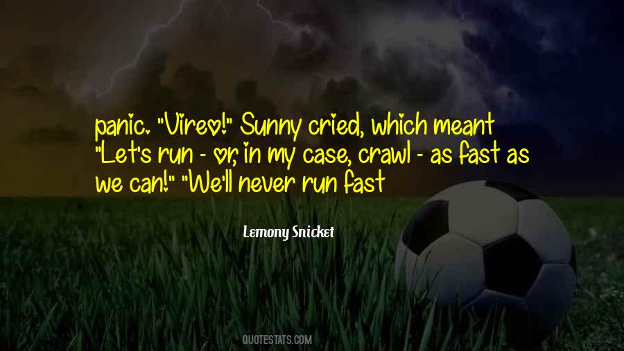 Lemony Snicket's Quotes #465421