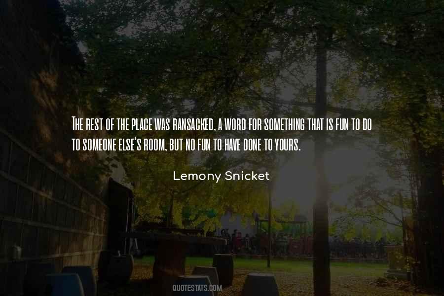 Lemony Snicket's Quotes #553568