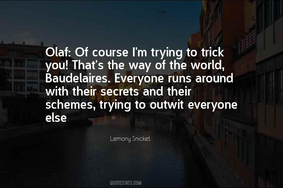 Lemony Snicket's Quotes #591828