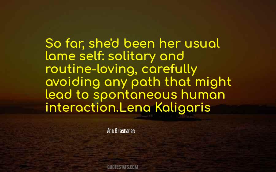 Lena Kaligaris Quotes #597468