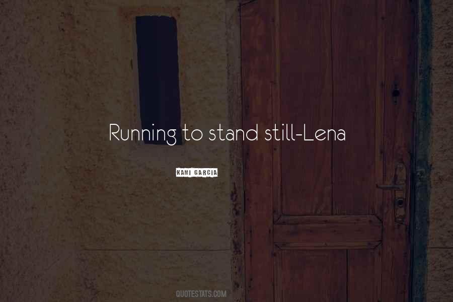 Lena Quotes #1131659