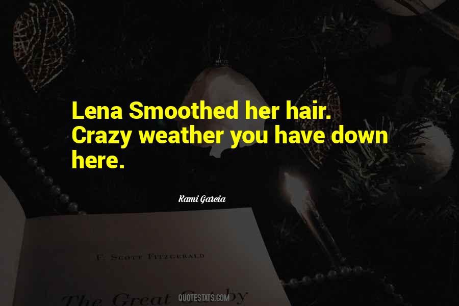 Lena Quotes #1408300