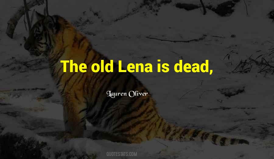 Lena Quotes #48360