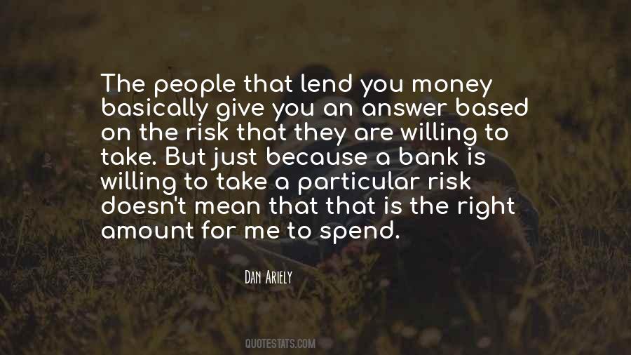 Lend Money Quotes #32301