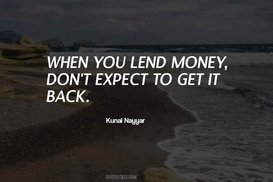 Lend Money Quotes #749897