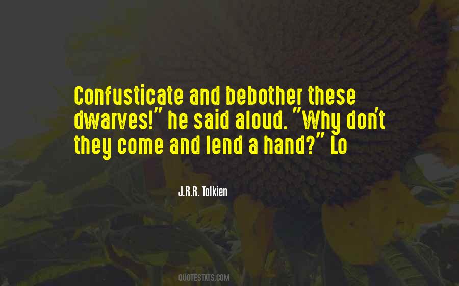 Lend Your Hand Quotes #147596