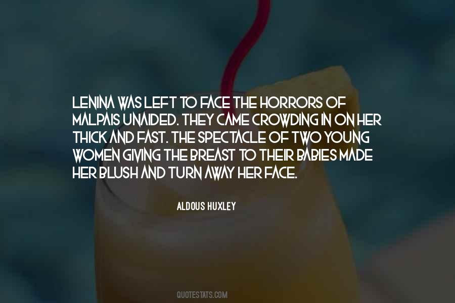 Lenina Huxley Quotes #1622657