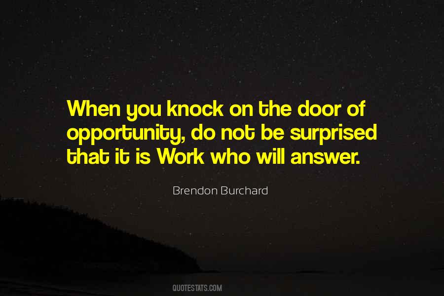 Quotes About Doors Of Opportunity #485459