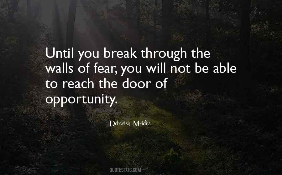 Quotes About Door Of Opportunity #494006