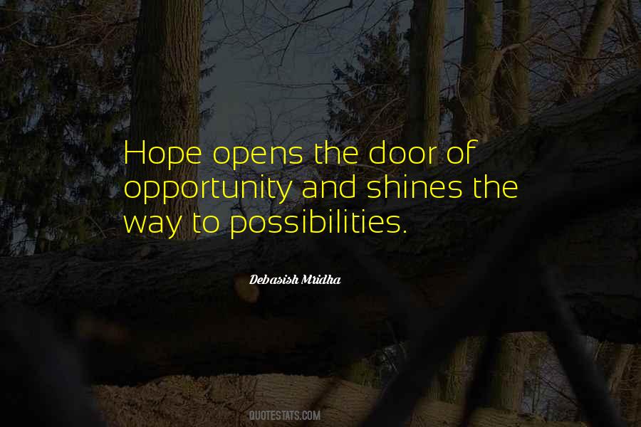 Quotes About Door Of Opportunity #521343