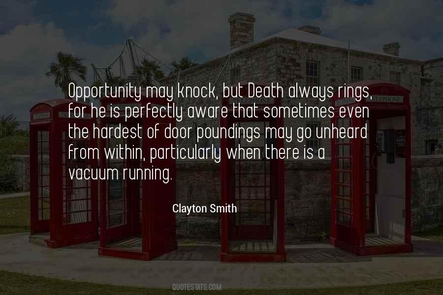Quotes About Door Of Opportunity #571778