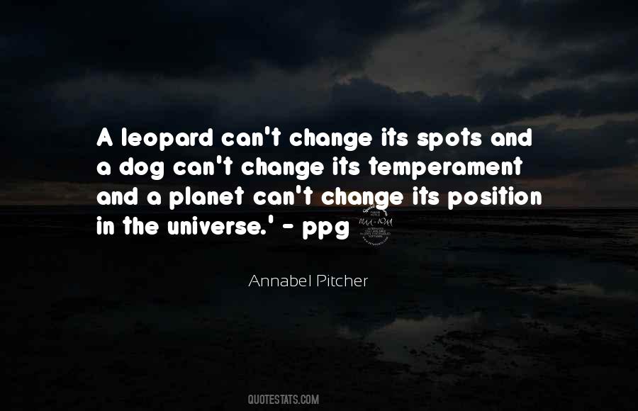 Leopard Can't Change Its Spots Quotes #397274