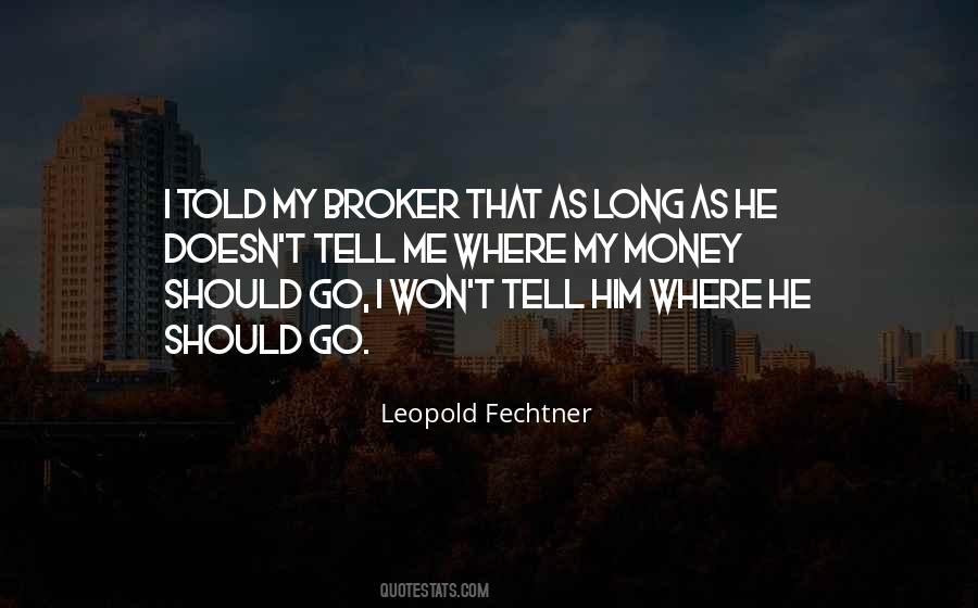 Leopold Quotes #464980