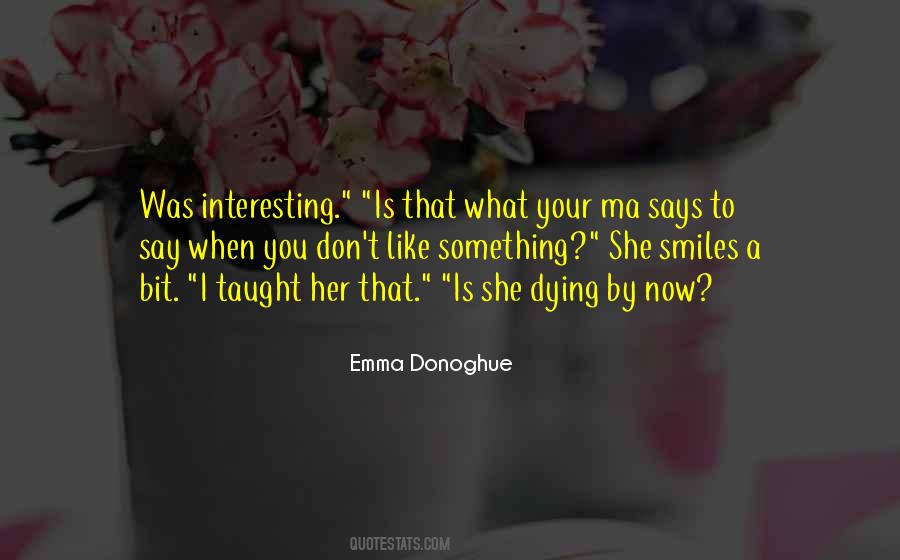 Quotes About Donoghue #128397