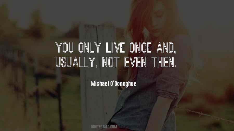Quotes About Donoghue #355930