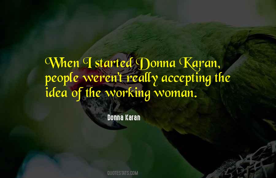 Quotes About Donna Karan #168243