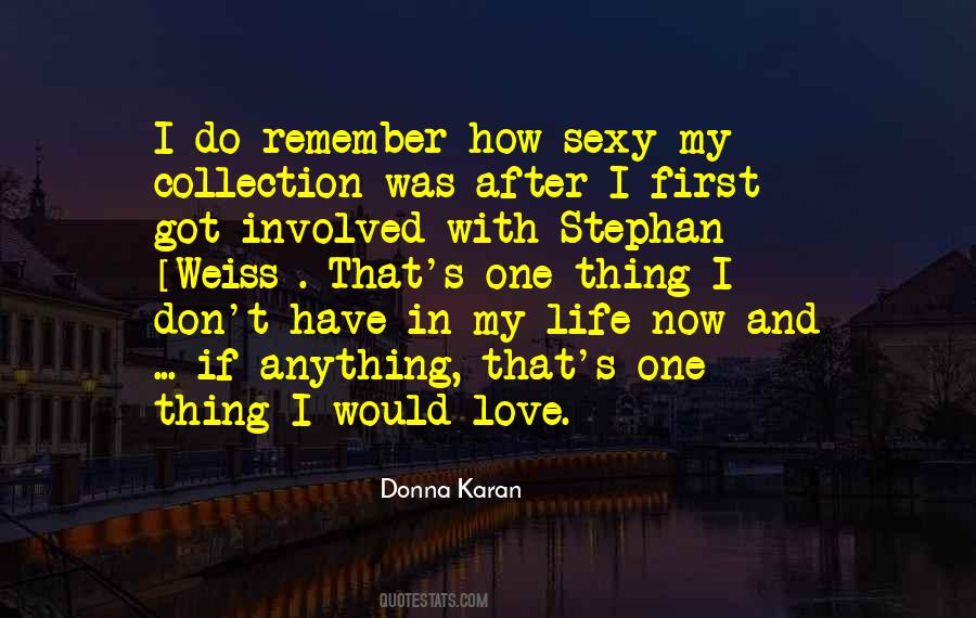 Quotes About Donna Karan #609469