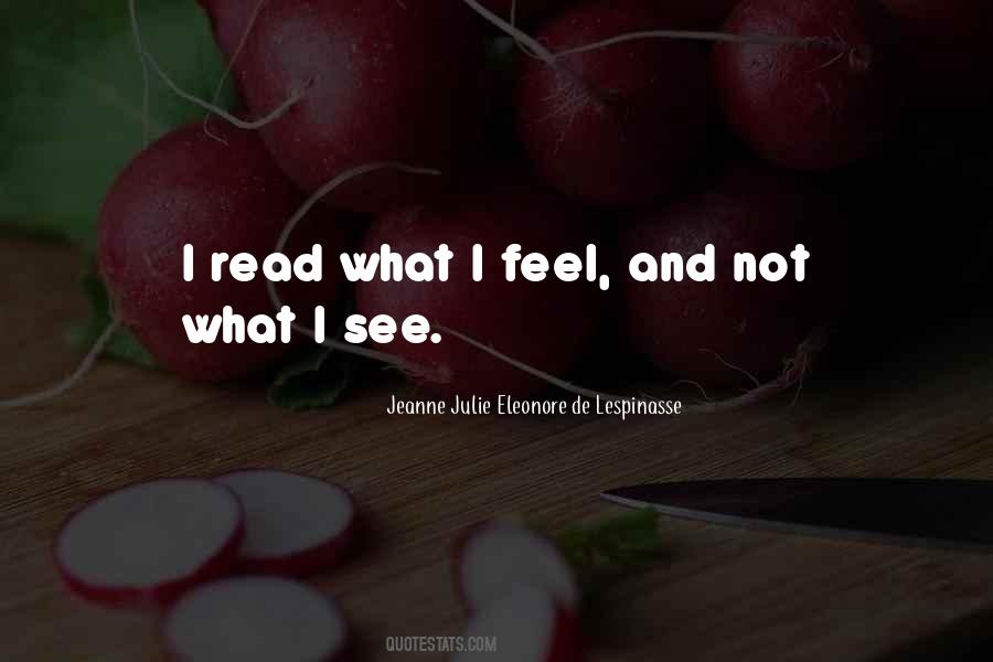 Lespinasse Quotes #1544406