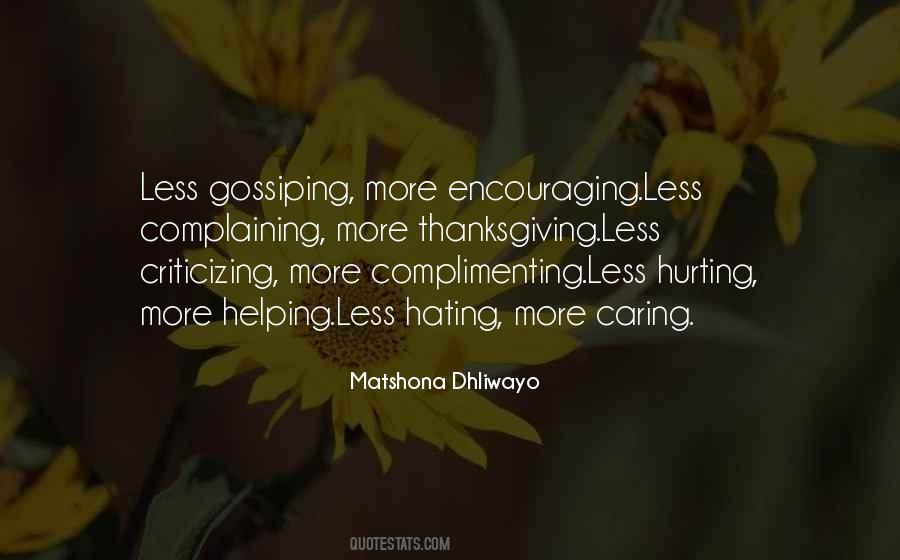 Less Complaining Quotes #385856