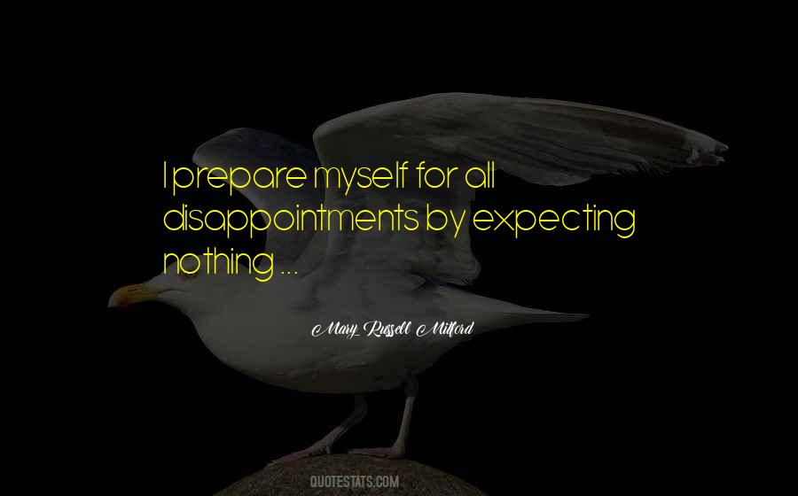 Less Expectations Less Disappointments Quotes #1088259