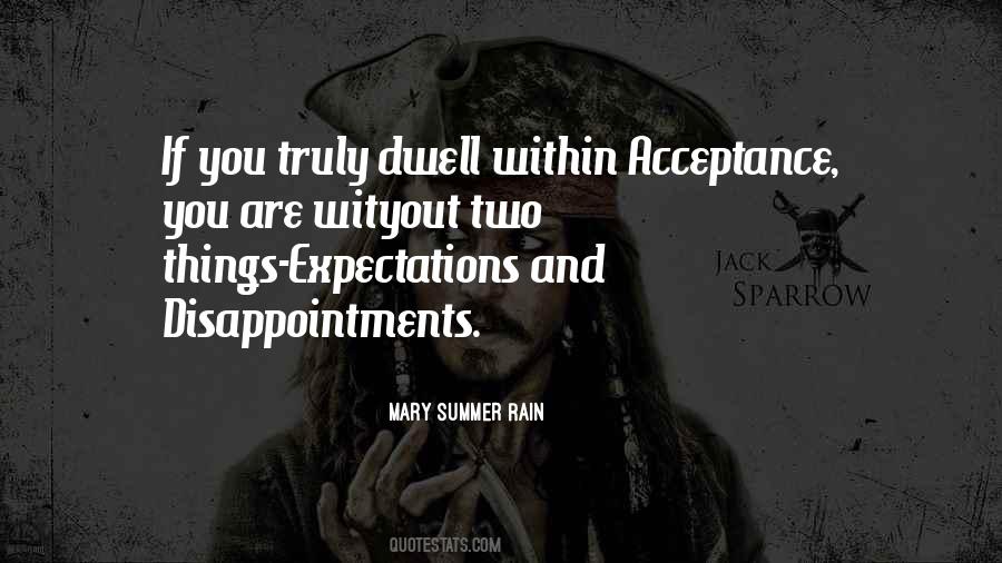 Less Expectations Less Disappointments Quotes #1406376